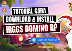 Download Higgs Domino Rp Versi Terbaru Tanpa Password